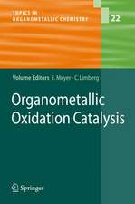 Organometallic Oxidation Catalysis