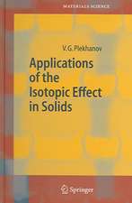 Applications of the Isotopic Effect in Solids