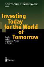 Investing Today for the World of Tomorrow