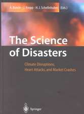 The Science of Disasters: Climate Disruptions, Heart Attacks, and Market Crashes