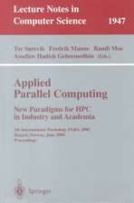 Applied Parallel Computing. New Paradigms for HPC in Industry and Academia: 5th International Workshop, PARA 2000 Bergen, Norway, June 18-20, 2000 Proceedings