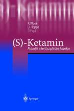 (S)-Ketamin: Aktuelle interdisziplinäre Aspekte