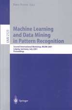 Machine Learning and Data Mining in Pattern Recognition