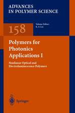 Polymers for Photonics Applications I