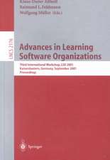 Advances in Learning Software Organizations: Third International Workshop, LSO 2001, Kaiserslautern, Germany, September 12-13, 2001. Proceedings