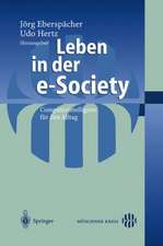 Leben in der e-Society: Computerintelligenz für den Alltag