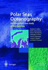 Polar Seas Oceanography: An integrated case study of the Kara Sea