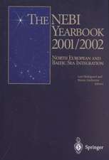 The NEBI YEARBOOK 2001/2002: North European and Baltic Sea Integration