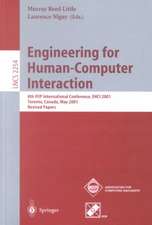 Engineering for Human-Computer Interaction: 8th IFIP International Conference, EHCI 2001, Toronto, Canada, May 11-13, 2001. Revised Papers