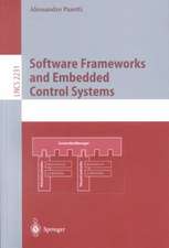 Software Frameworks and Embedded Control Systems