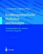 Krankengymnastische Methoden Und Konzepte