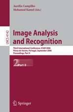 Image Analysis and Recognition: Third International Conference, ICIAR 2006, Póvoa de Varzim, Portugal, September 18-20, 2006, Proceedings, Part II