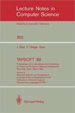 TAPSOFT '89: Proceedings of the International Joint Conference on Theory and Practice of Software Development, Barcelona, Spain, March 13-17, 1989: Volume 1: Advanced Seminar on Foundations of Innovative Software Development I and Colloquium on Trees in Algebra and Programming (CAAP '89)