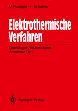 Elektrothermische Verfahren: Grundlagen, Technologien, Anwendungen