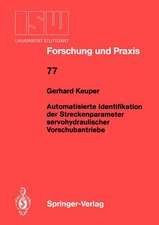 Automatisierte Identifikation der Streckenparameter servohydraulischer Vorschubantriebe