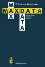 Maxdata: A Time Series Database System