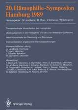 20. Hämophilie-Symposion Hamburg 1989: Verhandlungsberichte: Therapiebedingte Virusinfektionen bei Hämophilen. Molekulargenetik der Hämophilie und des von Willebrand-Syndroms. Neue Konzentrate der Gerinnung und Fibrinolyse. Erstmanifestation angeborener Hämostasestörungen.