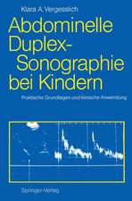 Abdominelle Duplex-Sonographie bei Kindern: Praktische Grundlagen und klinische Anwendung