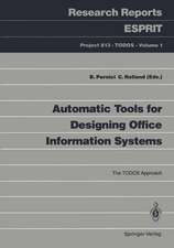 Automatic Tools for Designing Office Information Systems: The TODOS Approach