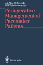 Perioperative Management of Pacemaker Patients