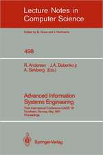 Advanced Information Systems Engineering: Third International Conference CAiSE '91, Trondheim, Norway, May 13-15, 1991