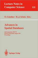 Advances in Spatial Databases: 2nd Symposium, SSD '91, Zurich, Switzerland, August 28-30, 1991. Proceedings