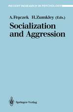 Socialization and Aggression