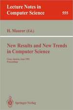 New Results and New Trends in Computer Science: Graz, Austria, June 20-21, 1991 Proceedings