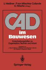 CAD im Bauwesen: Entscheidungshilfen zu Organisation, Technik und Arbeit