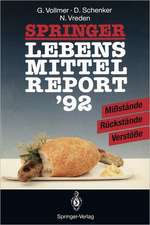 Springer Lebensmittelreport ’92: Mißstände · Rückstände · Verstöße