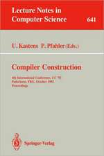 Compiler Construction: 4th International Conference, CC '92, Paderborn, FRG, October 5-7, 1992. Proceedings