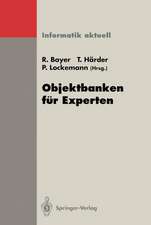 Objektbanken für Experten: Kolloquium, Stuttgart, 12./13. Oktober 1992