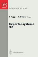 Expertensysteme 93: 2. Deutsche Tagung Expertensysteme (XPS-93) Hamburg, 17.–19. Februar 1993