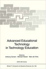 Advanced Educational Technology in Technology Education