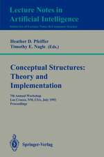 Conceptual Structures: Theory and Implementation: 7th Annual Workshop, Las Cruces, NM, USA, July 8-10, 1992. Proceedings