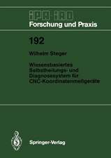 Wissensbasiertes Selbstheilungs- und Diagnosesystem für CNC-Koordinatenmeßgeräte