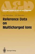 Reference Data on Multicharged Ions