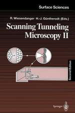 Scanning Tunneling Microscopy II: Further Applications and Related Scanning Techniques