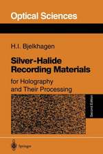 Silver-Halide Recording Materials: for Holography and Their Processing