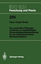 Ein unscharfes Planungsverfahren zur mittelfristigen Personalkapazitätsanpassung für die bedarfsorientierte Serienproduktion