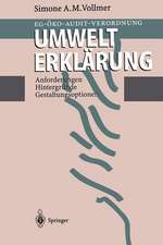 EG-Öko-Audit-Verordnung Umwelterklärung: Anforderungen, Hintergründe, Gestaltungsoptionen