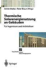 Thermische Solarenergienutzung an Gebäuden