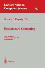 Evolutionary Computing: AISB Workshop, Sheffield, U.K., April 3 - 4, 1995. Selected Papers