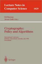 Cryptography: Policy and Algorithms: International Conference Brisbane, Queensland, Australia, July 3-5, 1995. Proceedings