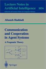 Communication and Cooperation in Agent Systems: A Pragmatic Theory