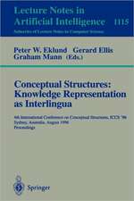 Conceptual Structures: Knowledge Representations as Interlingua: 4th International Conference on Conceptual Structures, ICCS'96, Sydney, Australia, August 19 - 22, 1996, Proceedings