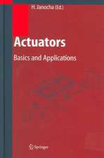 Actuators: Basics and Applications