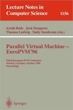 Parallel Virtual Machine - EuroPVM'96: Third European PVM Conference, Munich, Germany, October, 7 - 9, 1996. Proceedings