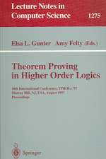 Theorem Proving in Higher Order Logics: 10th International Conference, TPHOLs'97, Murray Hill, NJ, USA, August 19-22, 1997, Proceedings