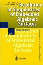 Resolution of Singularities of Embedded Algebraic Surfaces